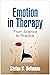 Emotion in Therapy: From Sc...