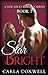 Star Bright: A New Adult Romance Series - Book 1