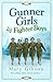 Gunner Girls And Fighter Boys (The Factory Girls)