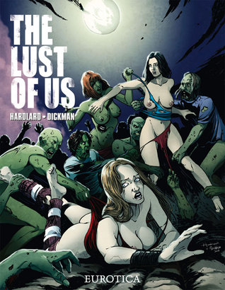 Lust of Us, The Vol. 1 (Paperback)