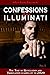 Confessions of an Illuminat...