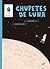 Chupetes de luna (Spanish Edition)