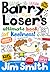 Barry Loser's Ultimate Book of Keelness!