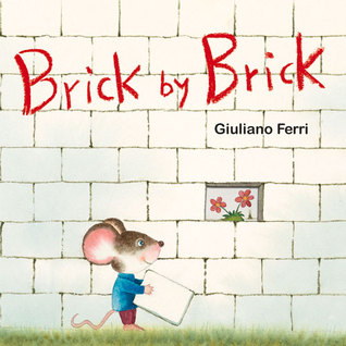 Brick by Brick (Board Book)