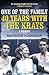 One of the Family: 40 Years with the Krays