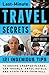 Last-Minute Travel Secrets:...