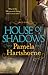 House of Shadows