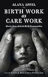 Birth Work as Car...