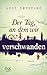 Der Tag, an dem wir verschwanden