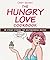 The Hungry Love Cookbook: 3...