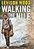 Walking the Nile