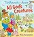 The Berenstain Bears All God's Creatures