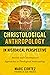 Christological Anthropology...
