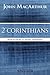 2 Corinthians: Words from a Caring Shepherd (MacArthur Bible Studies)