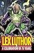 Lex Luthor: A Celebration of 75 Years