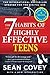 The 7 Habits Of Highly Effective Teens