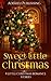 Sweet Little Christmas: 4 L...
