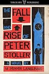 The Fall and Rise of Peter Stoller
