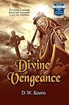 Divine Vengeance by D.W. Koons