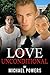 Love Unconditional by Michael Powers
