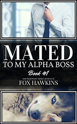 Mated to My Alpha Boss (Packless #1)