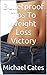 Bulletproof Tips To Weight Loss Victory by Michael Cates