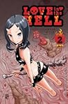 Love in the Hell Vol 2 by Reiji Suzumaru