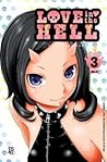 Love in the Hell Vol. 3 by Reiji Suzumaru