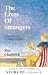 The Lives of Strangers: A S...