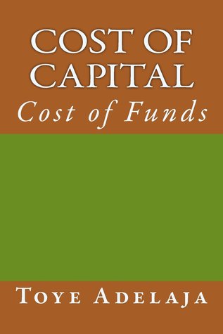 Cost of Capital: Cost of Funds
