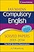 IAS Mains Compulsory English (Solved Papers 2001-2014) for Civil Services Examination