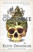The Godgame: Books 1 & 2