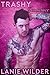 Trashy Romance