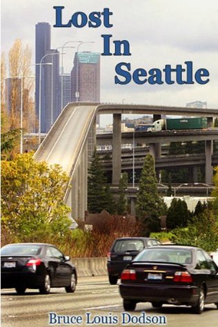 Lost In Seattle (Kindle Edition)