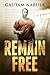 Remain Free: A Memoir