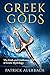 Greek Gods: The Gods and Go...