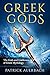 Greek Gods: The Gods and Goddesses of Greek Mythology (Ancient Greece History Books)