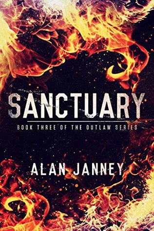 Sanctuary: Among Monsters (The Outlaw, #3)