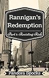 Rannigan's Redemption by Pandora Spocks