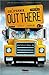 OUT THERE T.02