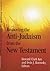 Removing the Anti-Judaism from the New Testament by Howard Clark Kee