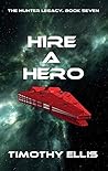 Hire a Hero by Timothy Ellis