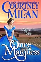 Once Upon a Marquess (The Worth Saga #1)