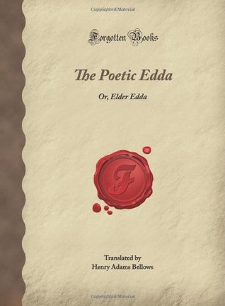 The Poetic Edda: Or, Elder Edda
