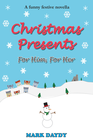 Christmas Presents: For Him, For Her