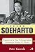 Soeharto: Bagaimana Ia Bisa Melanggengkan Kekuasaan Selama 32 Tahun?