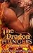 The Dragon Hungers Collection