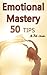 Emotional Mastery by Rita Chester