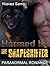 PARANORMAL ROMANCE: Harmed by the Shapeshifter (Contemporary BBW Paranormal Shapeshifter Romance) (New Adult Billionaire Paranormal Shapeshifter Romance Short Stories)