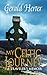 My Celtic Journey: A Traveler's Memoir